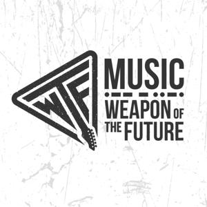 Music: Weapon of The Future
