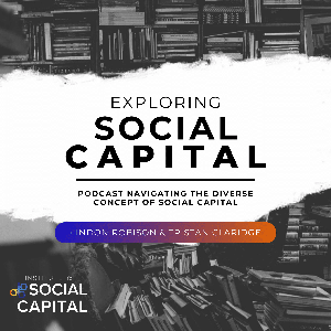 Exploring Social Capital Podcast