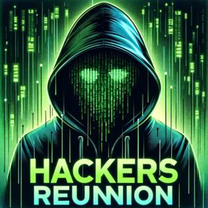 Hackers Reunion By SecureFense