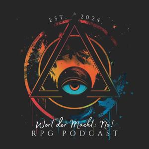 Wort der Macht: Nö! - RPG-Podcast