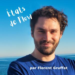États de flow par Florent Gruffat