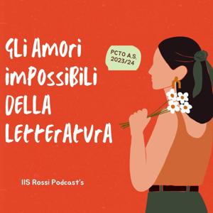 Sogni proibiti i grandi  amori impossibili della letteratura