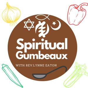 Spiritual Gumbeaux