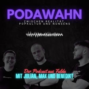 PODAWAHN: Zwischen Realität, Popkultur und Nonsens