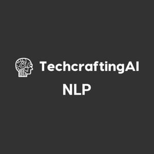 TechcraftingAI NLP