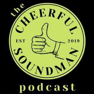 The Cheerful Soundman