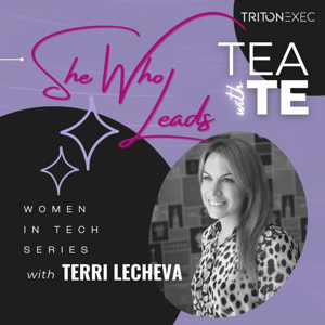 Tea with TE: She Who Leads