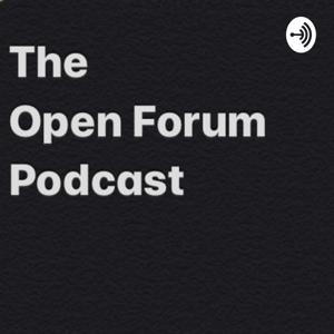 The Open Forum Podcast