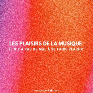 Les plaisirs de la musique