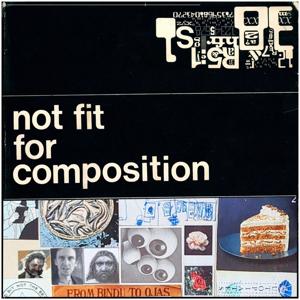 Not Fit for Composition