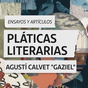 Pláticas literarias - Gaziel
