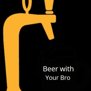 Beer with your Bro