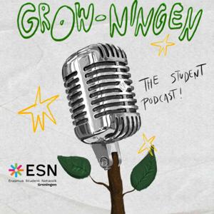 Grow-ningen: The Student Podcast!
