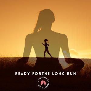 Ready for the Long Run