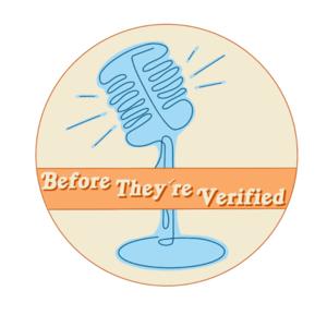 Before They're Verified