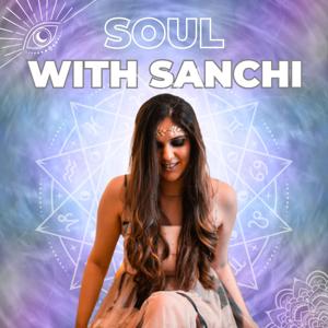 Soul With Sanchi