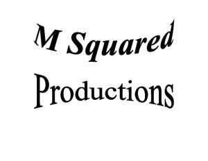 M Squared Productions Podcast