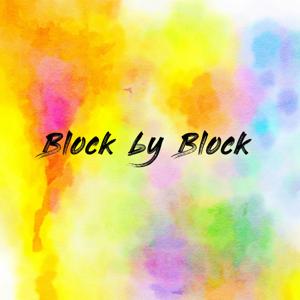 Block by Block