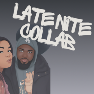 Late Nite Collab