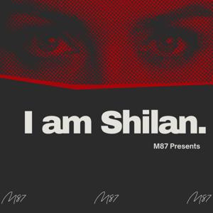 I am Shilan