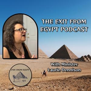 The Exit From Egypt Podcast
