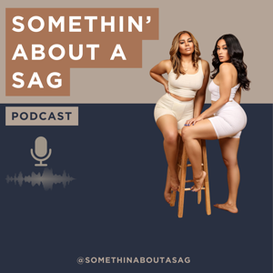somethin’ about a sag