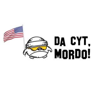 da cyt, mordo!
