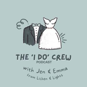 The “I Do” Crew