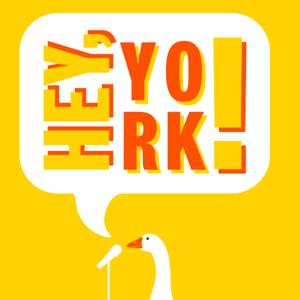 Hey, York!