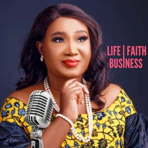 Life | Faith | Business