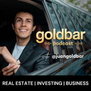 Goldbar Podcast w/ Juan Barreneche