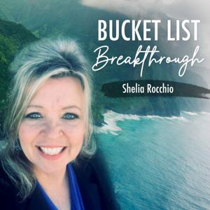 Bucket List Breakthrough
