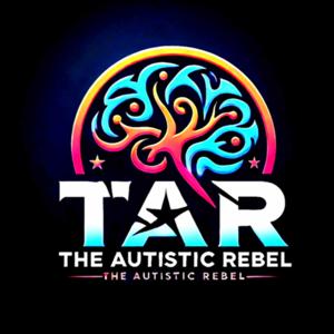 The Autistic Rebel Podcast
