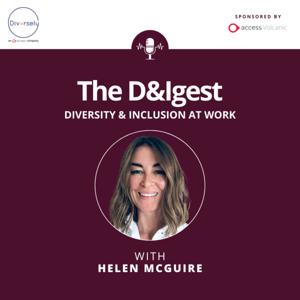 The D&Igest: Diversity & Inclusion at work