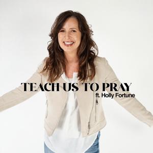 Church Eleven32 Teach Us to Pray