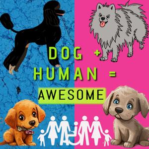 Dog + Human = Awesome