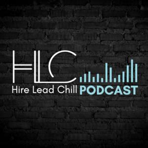 Hire, Lead & Chill