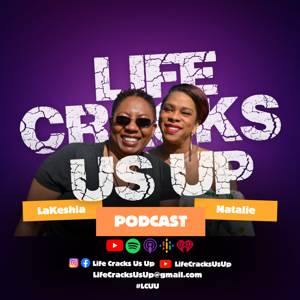 Life Cracks Us Up