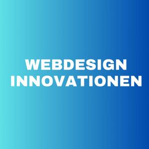 Webdesign Innovationen