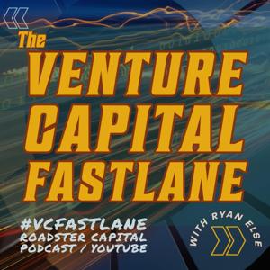 The Venture Capital Fastlane