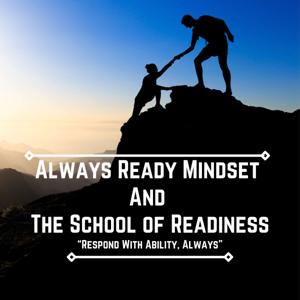 Always Ready Mindset