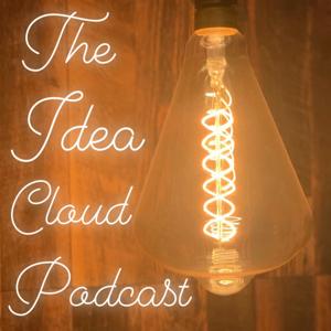 The Idea Cloud Podcast