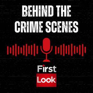 Behind the Crime Scenes