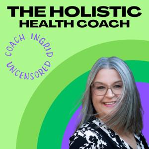The Holistic Health Coach