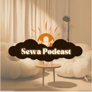 Sewa Podcast