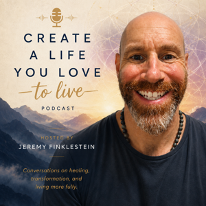 Create a Life you Love