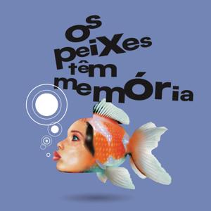 Os peixes têm memória