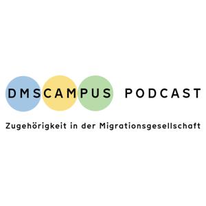 DMS CAMPUS: Zugehörigkeit in der Migrationsgesellschaft