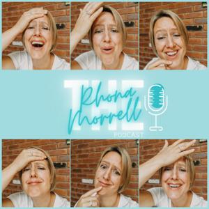 The Rhona Morrell Podcast