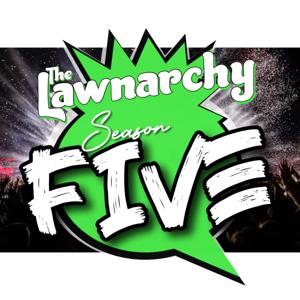 The Lawnarchy
